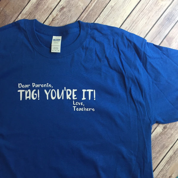 Last day of school Tag! shirt for teachers
